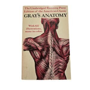 Gray's Anatomy Unabridged Running Press 1974 Paperback Book 1901 Classic